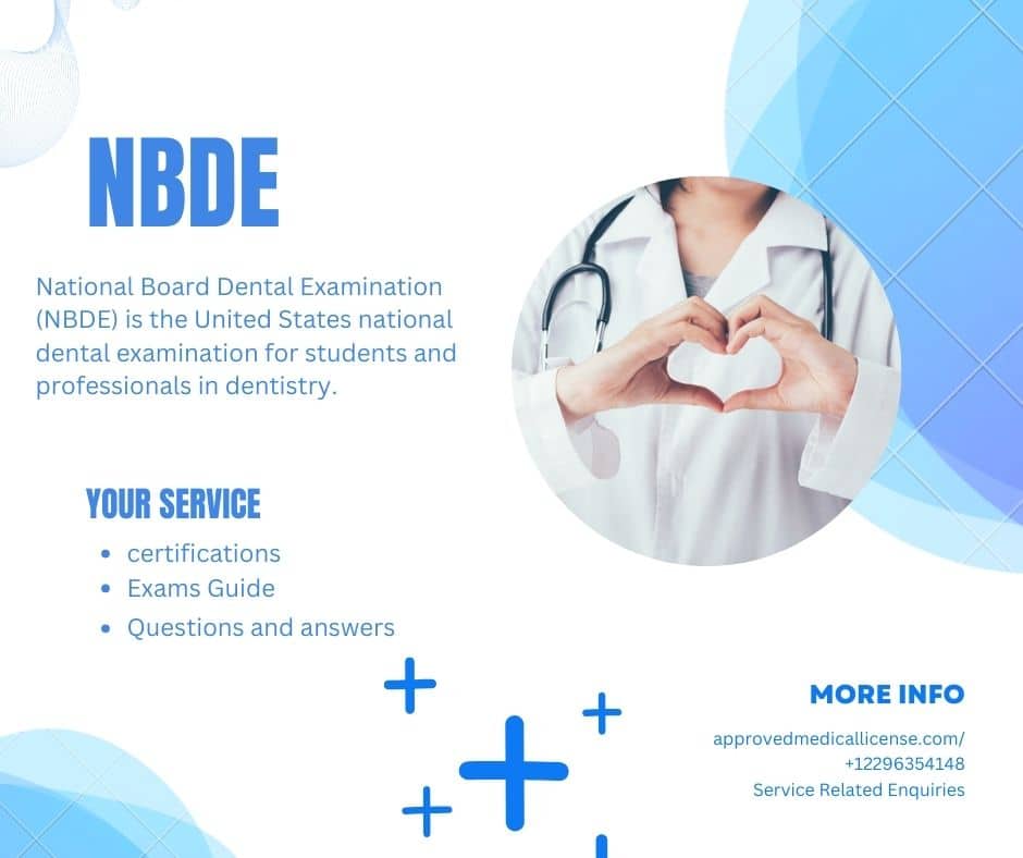 NBDE Dental Certification with Approved Medical License